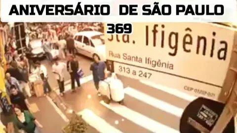 ANIVERSÁRIO DA CIDADE DE SÃO PAULO 369 ANOS ✨🎉🎂✨🎉