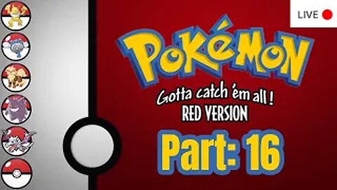 (VOD) Pokémon Red Live Part:16