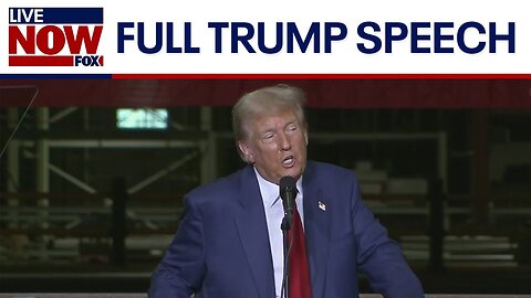 FULL SPEECH: Trump delivers remarks on the economy in Michigan | LiveNOW from FOX