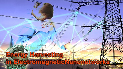 Energy Harvesting in Electromagnetic Nanonetworks | "Gee I wonder why everyone I talk To Is Always Complaining That they are burnt out and feel tiered all the time?" - Well actually I don't wonder why because I know exactly why because I ac