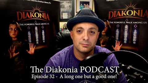 Episode 32 of Diakonia the Podcast!