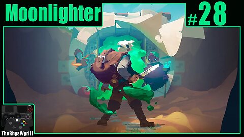 Moonlighter Playthrough | Part 28