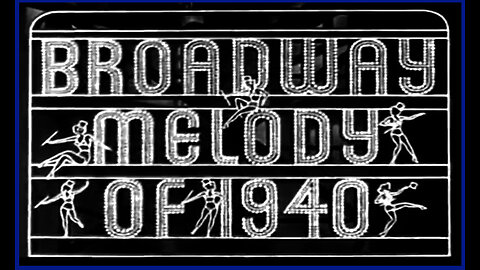 Broadway Melody Of 1940 (Movie Trailer) 1940