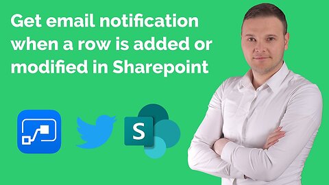 Power Automate - Get email notification when a row is added or modified in Sharepoint