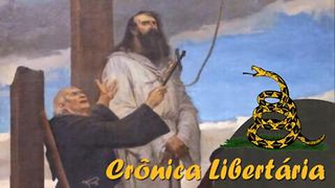 Por quê 21 de abril é feriado nacional? | Crônica Libertária - 21/04/20 | ANCAPSU