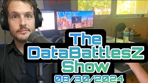 The DataBattlesZ Show 08/30/2024 #ErykaGemmaFlores