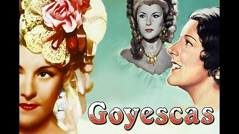 Goyescas (1942) - Benito Perojo