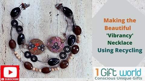 How to Make the Unique 'Vibrancy' Necklace with Recycled Materials