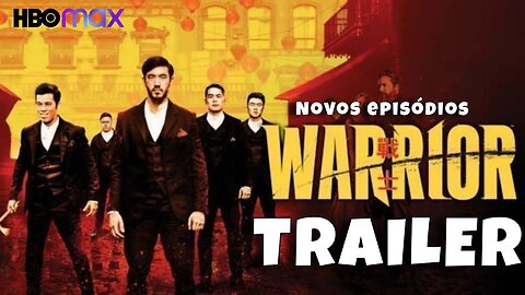 Trailer 3ª Temporada Warrior - Legendado