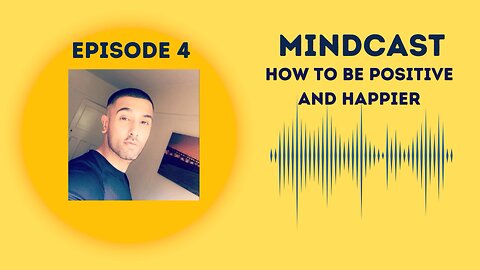 How To Be Positive And Be Happier