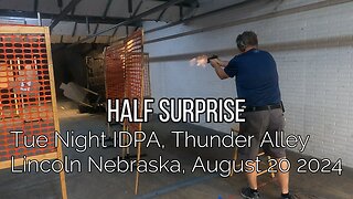 IDPA, Half Surprise, August 20 2024