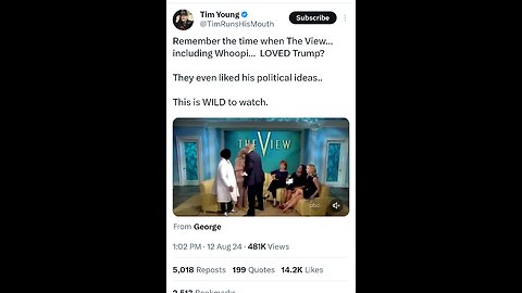 Remember the time when The View... including Whoopi... LOVED Trump?