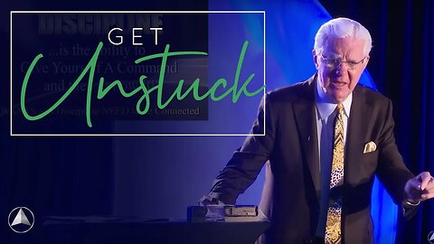 Get Unstuck | Bob Proctor