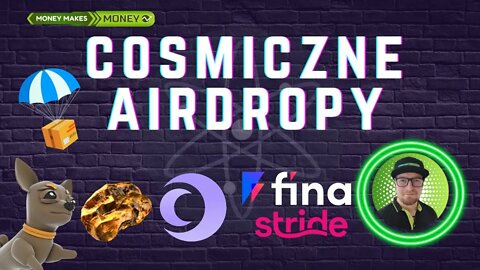 AirDropy z COSMOSu - Stader + Amber + Czar + Dog + Fina 💸✅