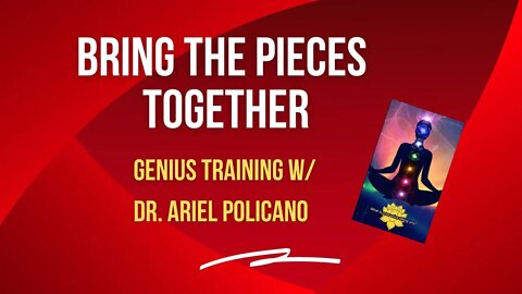 Bring the Pieces Together: Genius Biofeedback Weekly Training (General Overview and more)