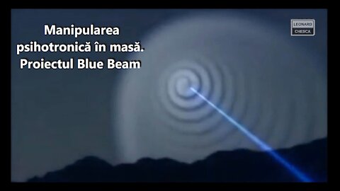 Manipularea psihotronică în masă - Proiectul Blue Beam