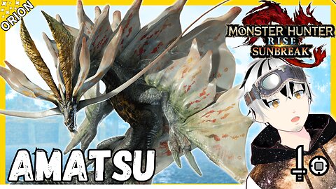 First Encounter with Amtasu!【Monster Hunter Rise Sunbreak】