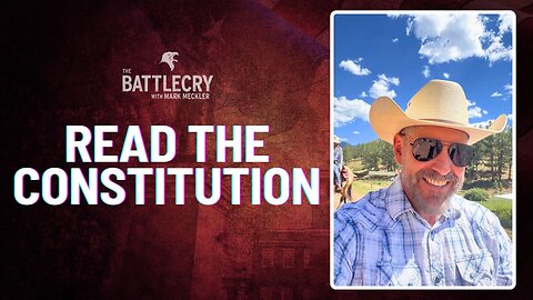 Read the Constitution | The BattleCry