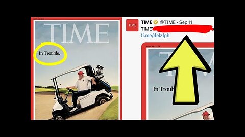 TRUMP'S "IN TROUBLE!" TIME MAGAZINE'S SEPTEMBER 11TH 2024 COVER RELEASE PREDICTIVE PROGRAMMING!