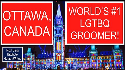 Ottawa Canada grooms kids to be LGTBQ like no other city on our realm!