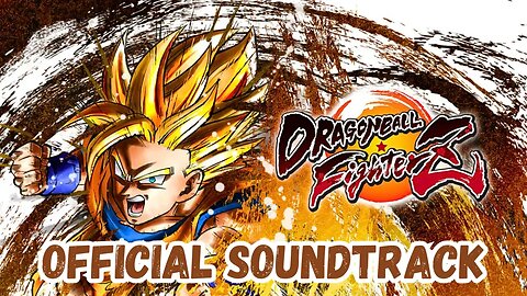 Dragon Ball FighterZ - Character Select (Official Soundtrack)