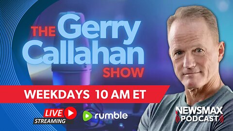 The Gerry Callahan Show LIVE (09/09/2024) | NEWSMAX Podcasts