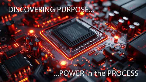 Discovering Purpose…Power in the Process