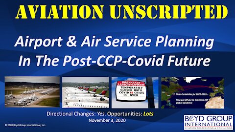 Airport & Air Service Planning In the Post-CCP-Covid Future