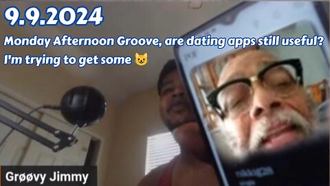 9.9.2024 - Groovy Jimmy Corporation - Are dating apps still useful? I'm trying to get some 😺