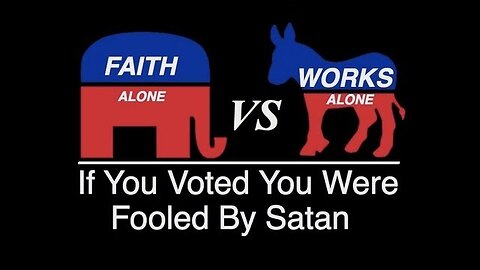 Faith Alone & Works Alone Are Both Demon Doctrine