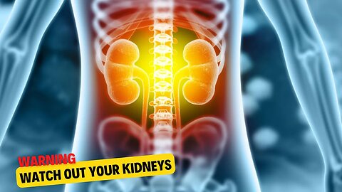 How to Detect The First Sign of Kidney Disease!