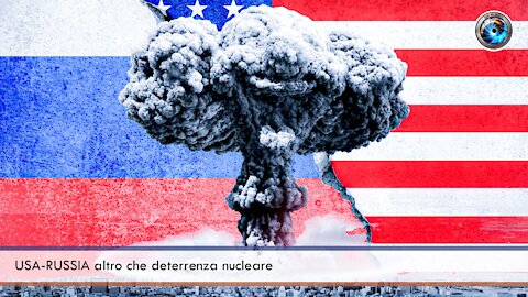 USA Russia, altro che deterrenza nucleare