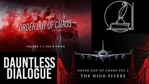 ORDER OUT OF CHAOS | DOUBLE FEATURE | VOL 1+2 (Full Documentaries)