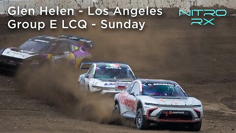 2023 Nitro RX Los Angeles | Group E LCQ - Sunday