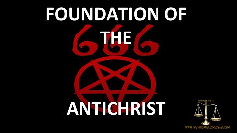 Foundation of the Antichrist