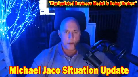 Michael Jaco Situation Update Dec 28: "Manipulated Business Model Is Being Broken"