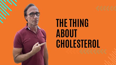 The Thing About Cholesterol