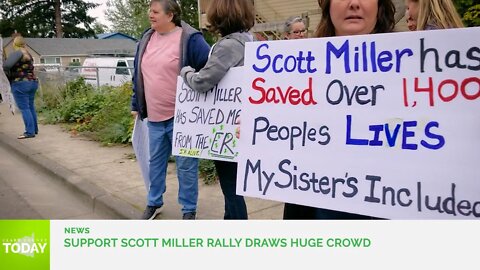 Support Scott Miller rally draws huge crowd