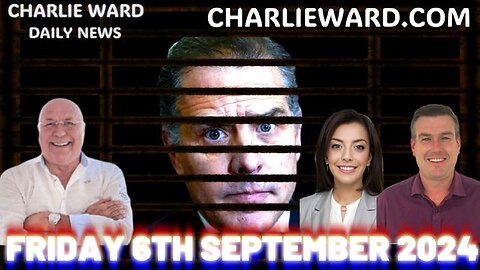 CHARLIE WARD DAILY NEWS WITH CHARLIE WARD & DREW DEMI FRIDAY 6TH SEPT 2024