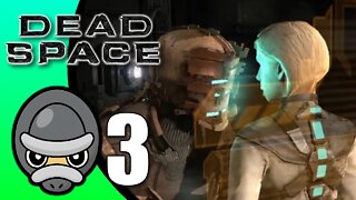 Dead Space // Part 3