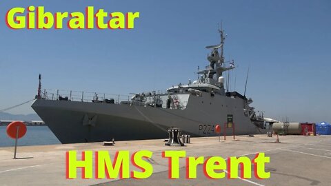 HMS Trent at Gibraltar; A look on Deck and in The Bridge