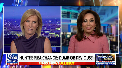 Judge Jeanine On Hunter Biden's Plea Change: The DOJ 'Looks Ridiculous'