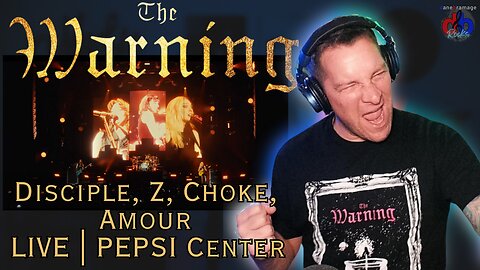 The Warning "Disciple, Z, Choke, Amour" 🇲🇽 Live from Pepsi Center CDMX | DaneBramage Rocks Reaction