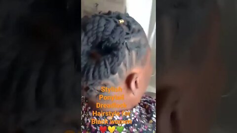 Stylish Ponytail Dreadlock Hairstyle for Black women #locstyles #dreadlocks #locs #shorts #fashion