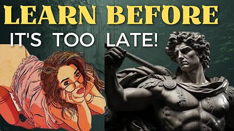 The Life Lessons of Ancient Philosophers That Men Learn Too Late | Stoicism