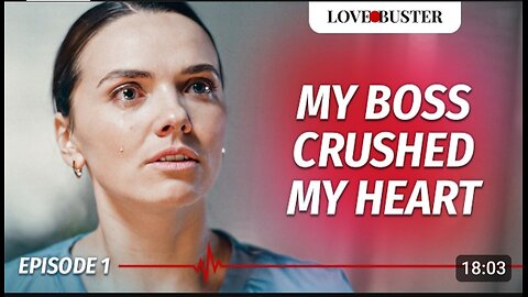 My Boss Crushed My Heart | SAVING HEARTS | ‪@LoveBusterShow‬ 132K views ·