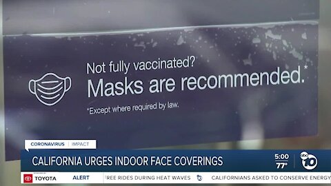 California urges indoor face coverings, will restaurants have to enforce this?