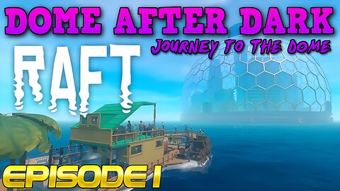 Dome After Dark: RAFT With Domers - 9/3/2024