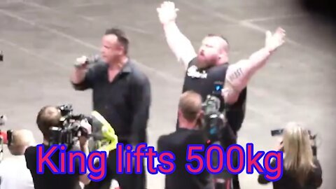 King lifts 500kg (part1)