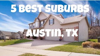 5 Best Austin Texas Suburbs